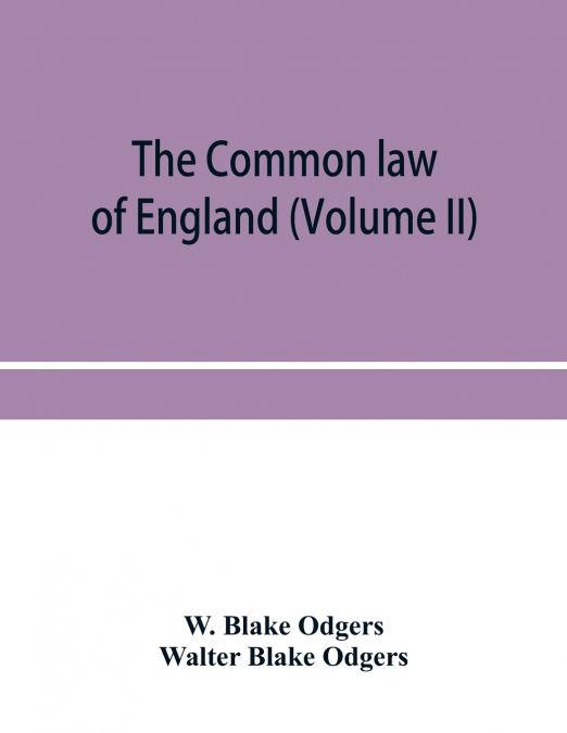 The common law of England (Volume II)