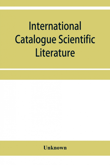 International Catalogue Scientific Literature