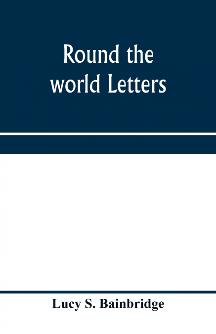 Round the world letters