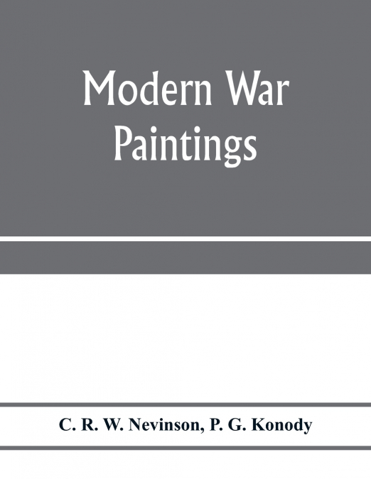 Modern war; paintings