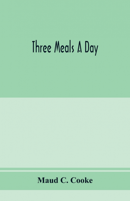 Three meals a day