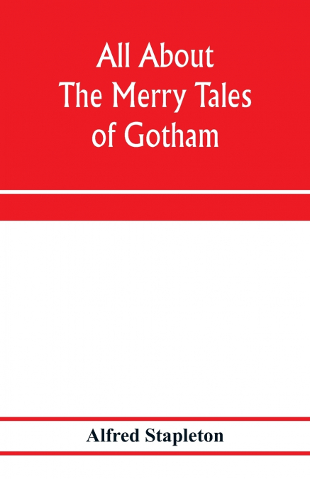 All about The merry tales of Gotham