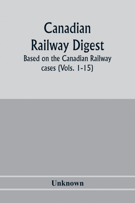Canadian railway digest