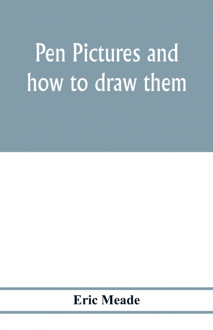 Pen pictures and how to draw them