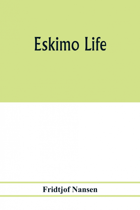 Eskimo life