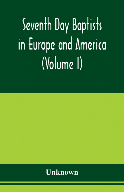 Seventh Day Baptists in Europe and America