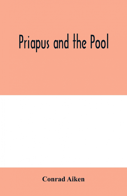 Priapus and the pool