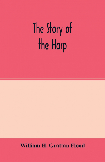 The story of the harp