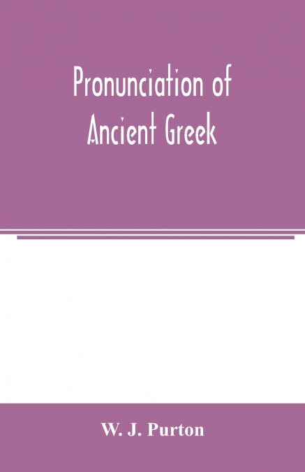 Pronunciation of ancient Greek