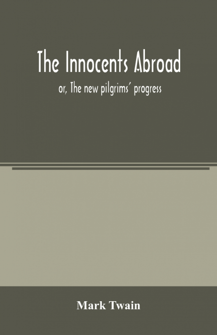 The innocents abroad