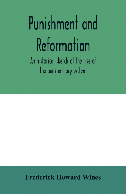 Punishment and reformation