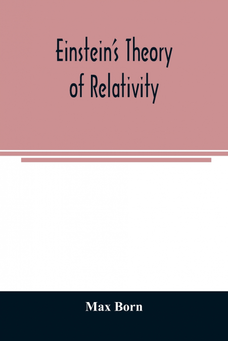 Einstein’s theory of relativity