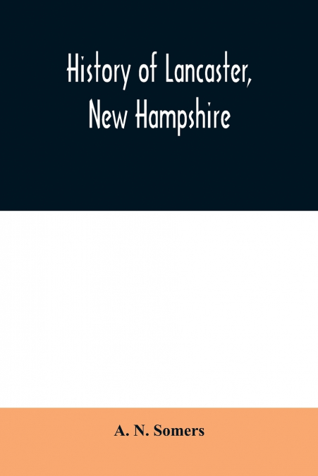History of Lancaster, New Hampshire