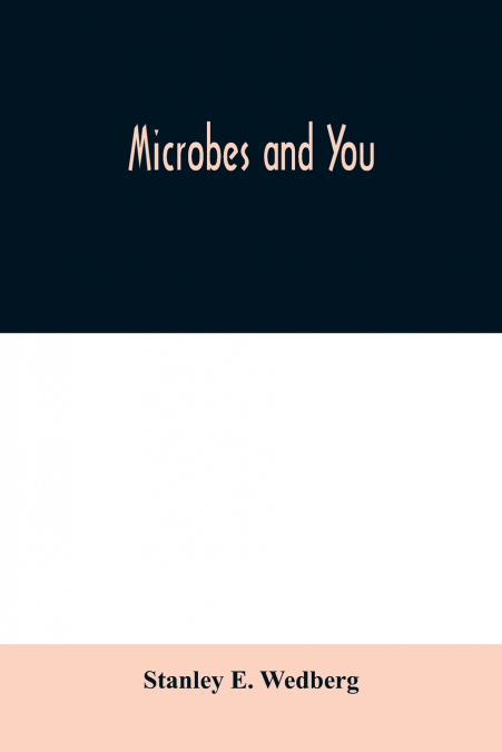 Microbes and you