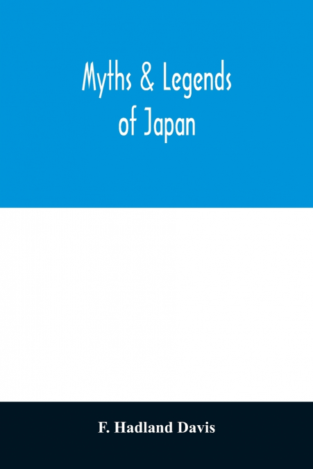 Myths & legends of Japan