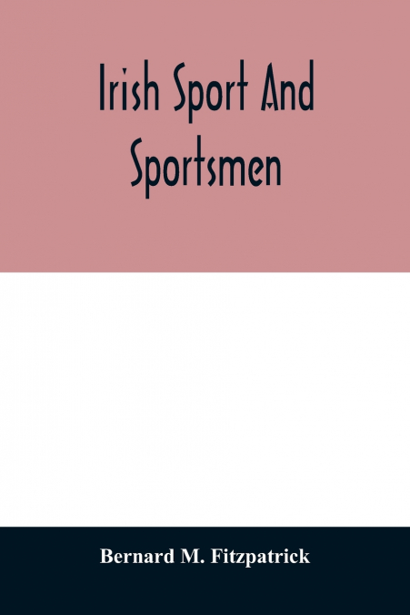 Irish sport and sportsmen