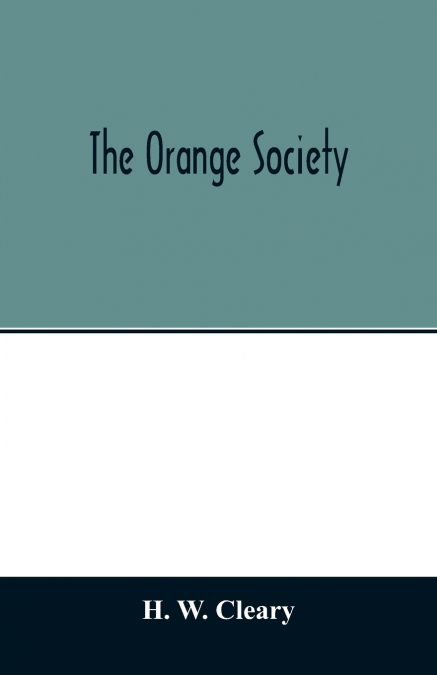 The Orange Society