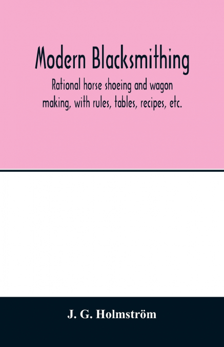 Modern blacksmithing