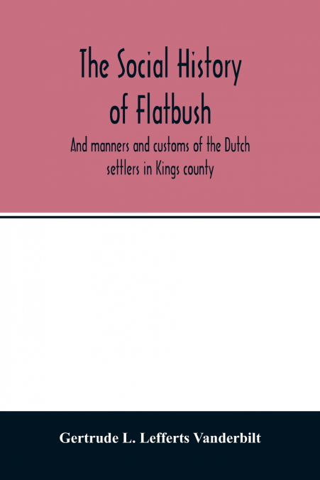 The social history of Flatbush