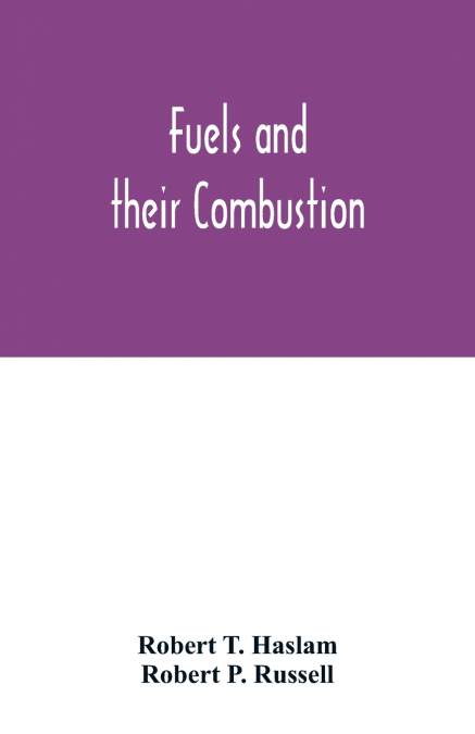 Fuels and their combustion