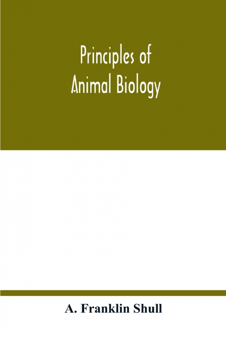 Principles of animal biology