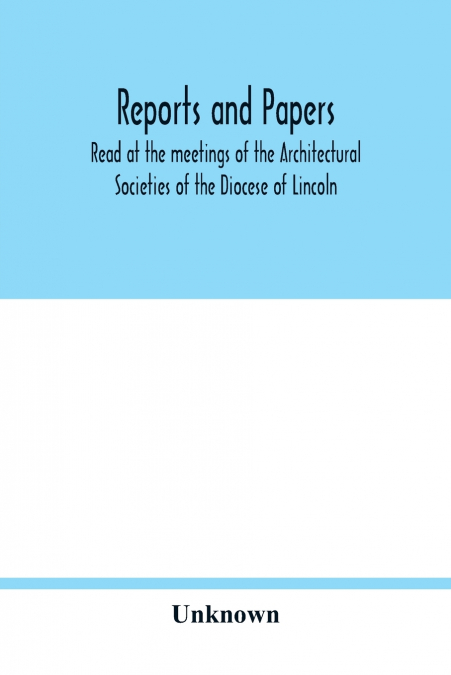 Reports and papers
