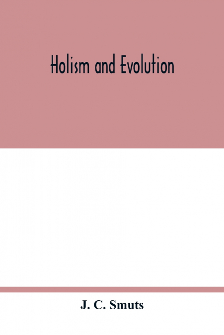 Holism and evolution