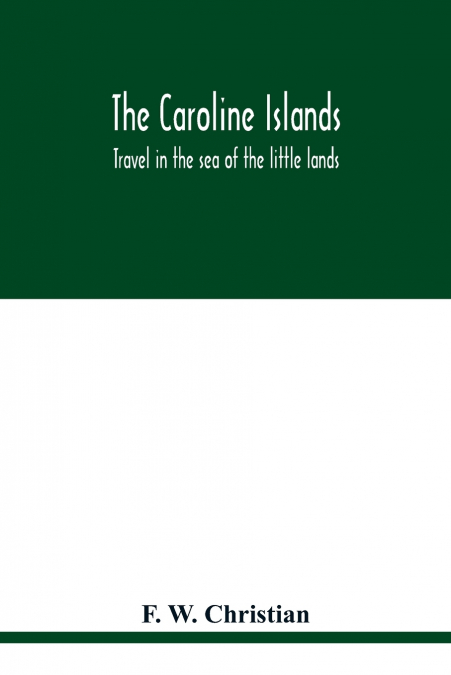 The Caroline Islands