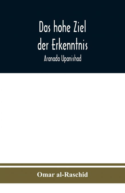 Das hohe Ziel der Erkenntnis