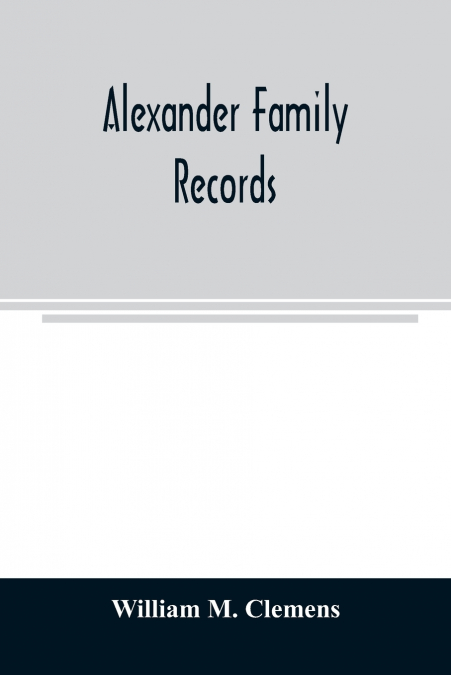 Alexander family records