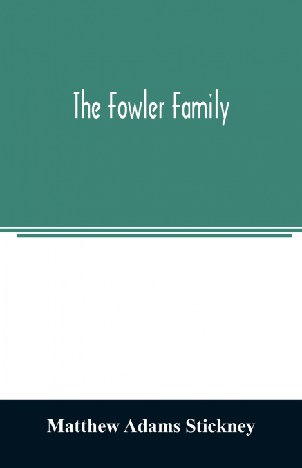 The Fowler family