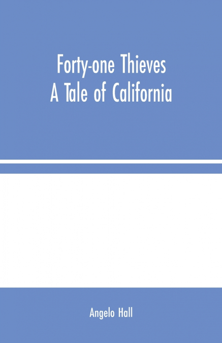 Forty-one Thieves