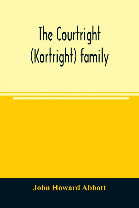 The Courtright (Kortright) family