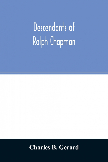 Descendants of Ralph Chapman