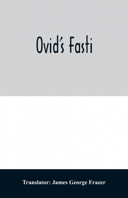 Ovid’s Fasti