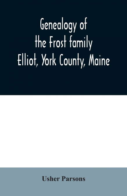 Genealogy of the Frost family
