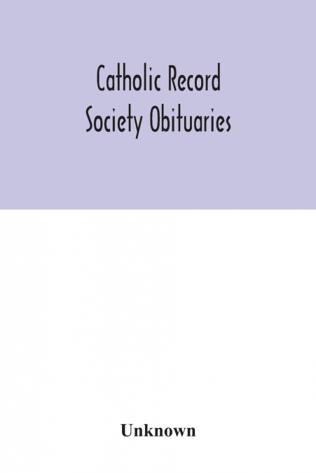 Catholic Record Society Obituaries