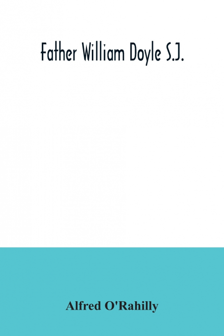 Father William Doyle S.J.