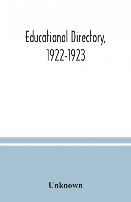 Educational directory, 1922-1923