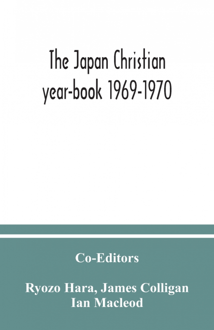 The Japan Christian year-book 1969-1970