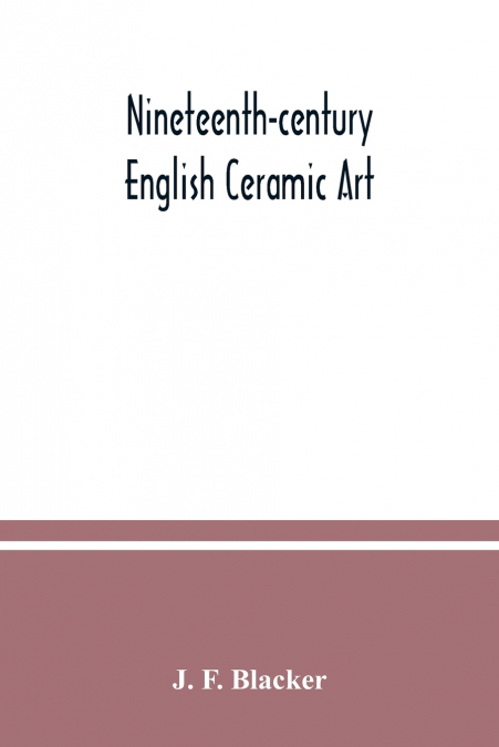 Nineteenth-century English ceramic art
