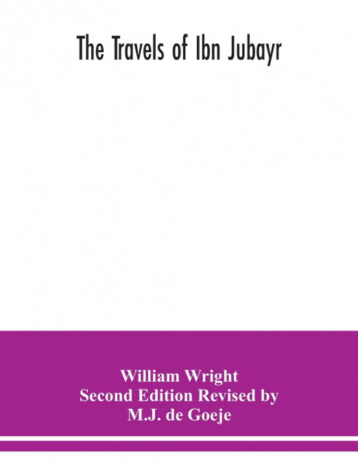 The Travels of Ibn Jubayr