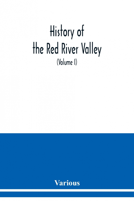History of the Red River Valley