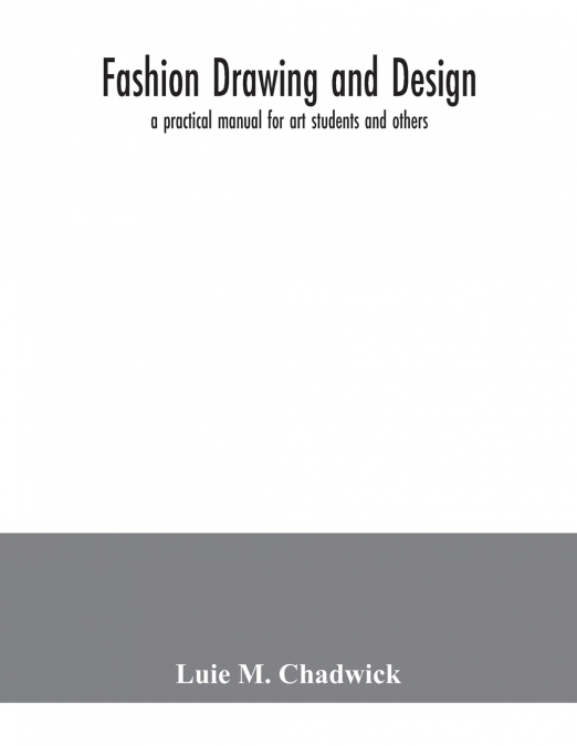 Fashion drawing and design