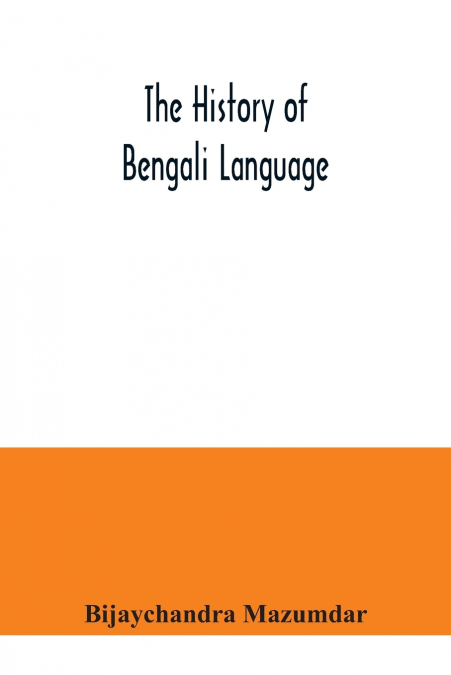The History of Bengali Language