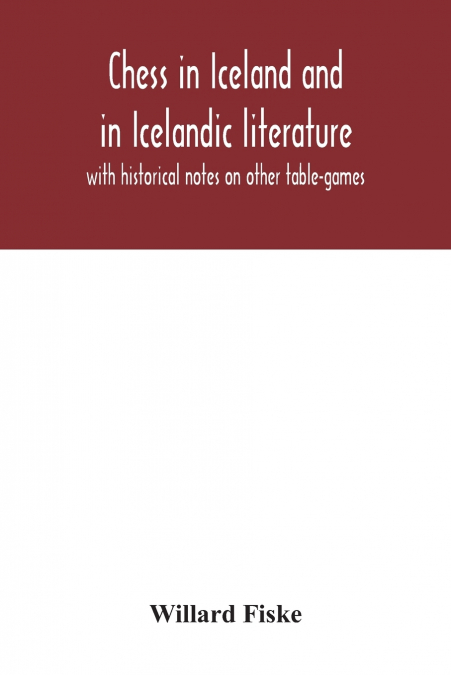 Chess in Iceland and in Icelandic literature
