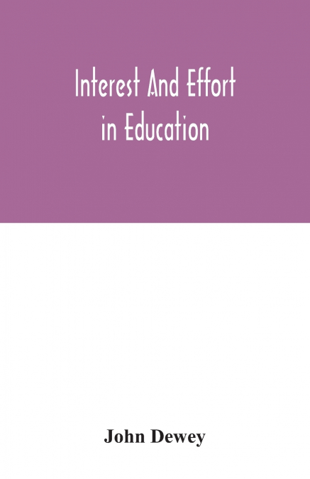 Interest and effort in education