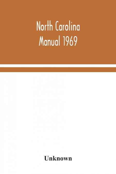 North Carolina manual 1969