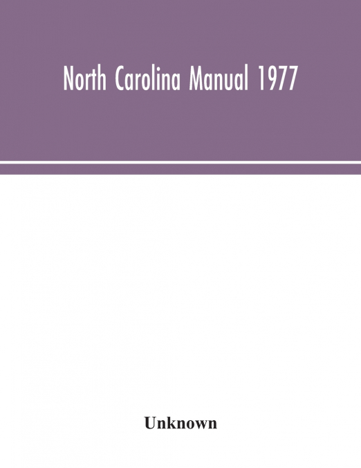 North Carolina Manual 1977