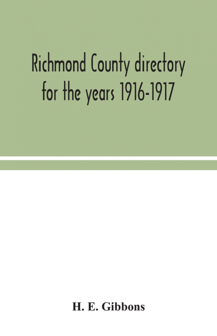 Richmond County directory for the years 1916-1917